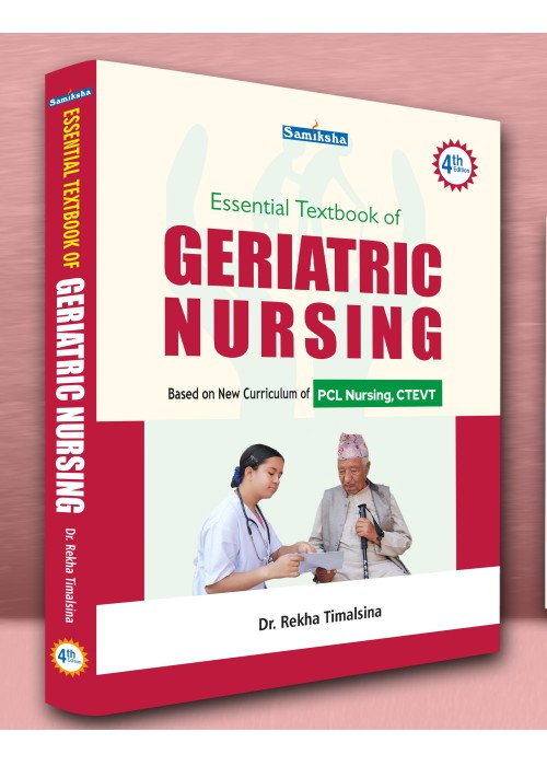 Essential Textbook of Geriatric Nursing